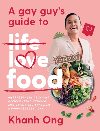 A Gay Guy's Guide to Life Love Food