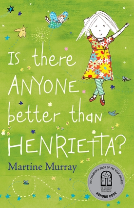 Is There Anyone Better than Henrietta?