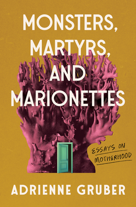 Monsters, Martyrs, and Marionettes