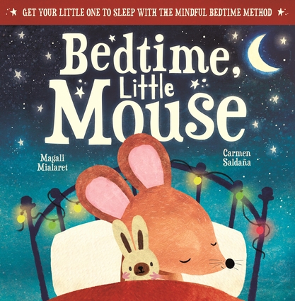 Bedtime, Little Mouse