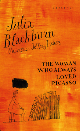 The Woman Who Always Loved Picasso