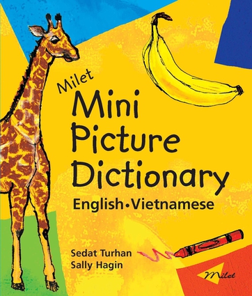 Milet Mini Picture Dictionary (English–Vietnamese)