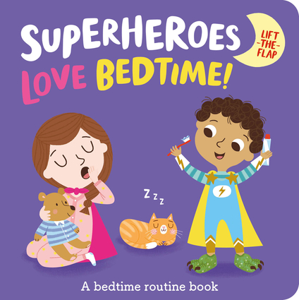 Superheroes LOVE Bedtime!