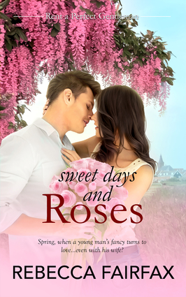 Sweet Days and Roses
