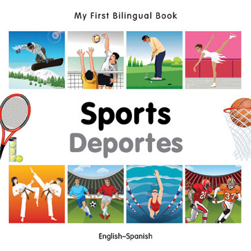 My First Bilingual Book–Sports (English–Spanish)