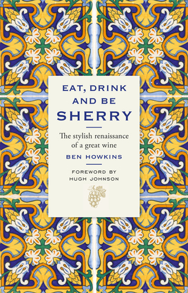 Eat, Drink and Be Sherry