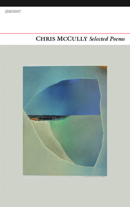 Chris McCully: Selected Poems