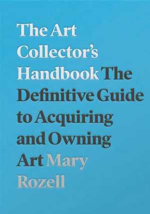 The Art Collector's Handbook