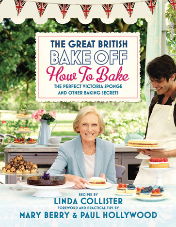 The Great British Bake Off: How to Bake