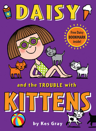 Daisy and the Trouble with Kittens