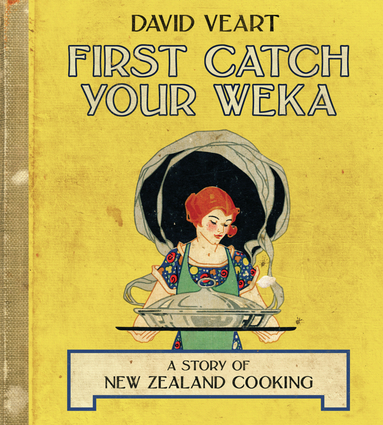 First Catch Your Weka First Catch Your Weka