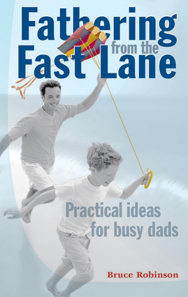 Fathering from the Fast Lane