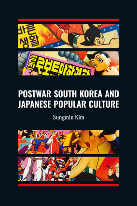 Postwar South Korea and Japanese Popular Culture | Independent