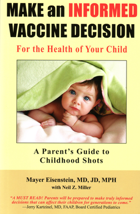 Make an Informed Vaccine Decision for the Health of Your Child