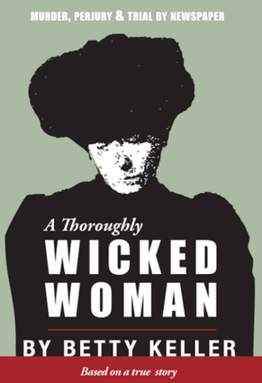 A Thoroughly Wicked Woman