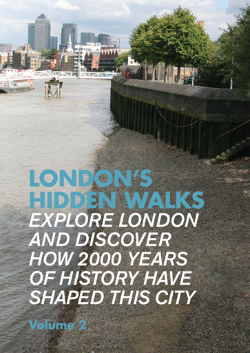 London's Hidden Walks Volume 2