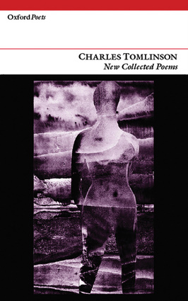 New Collected Poems: Charles Tomlinson