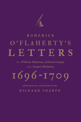 Roderick O'Flaherty's Letters 1696-1709