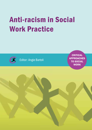 Anti-racism in Social Work Practice