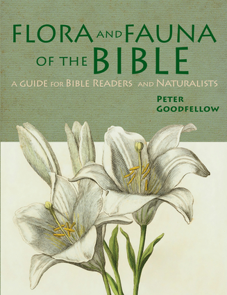 Flora & Fauna Of The Bible