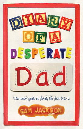 Diary of a Desperate Dad