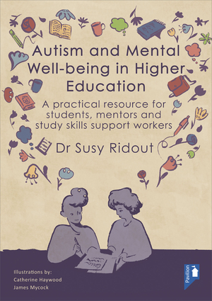 Autism and Mental Well-being in Higher Education