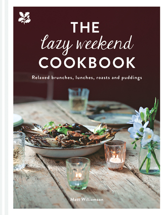 The Lazy Weekend Cookbook
