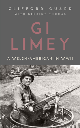 GI Limey: A Welsh-American in WWII