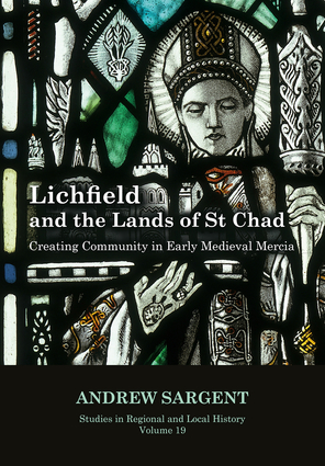Lichfield and the Lands of St Chad