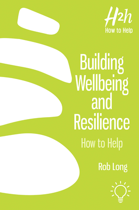 Building Wellbeing and Resilience