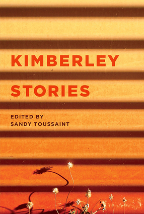Kimberley Stories Kimberley Stories