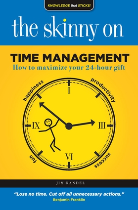 The Skinny on Time Management