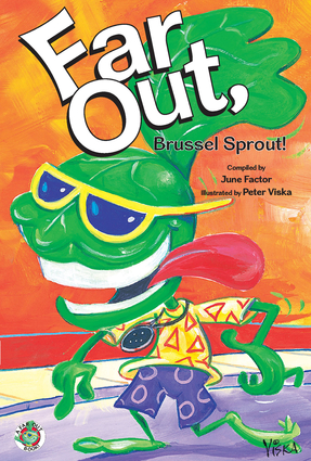 Far Out, Brussel Sprout