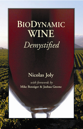 Biodynamic Wine Demystified