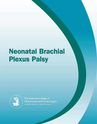 Neonatal Brachial Plexus Palsy