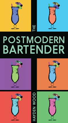 The Postmodern Bartender