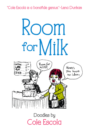 Room for Milk