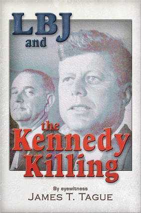 LBJ and the Kennedy Killing | Independent Publishers Group