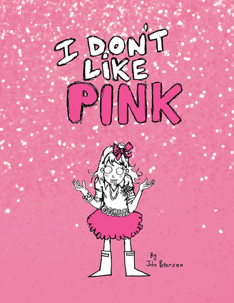 I Don't Like Pink