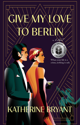 Give My Love to Berlin Give My Love to Berlin