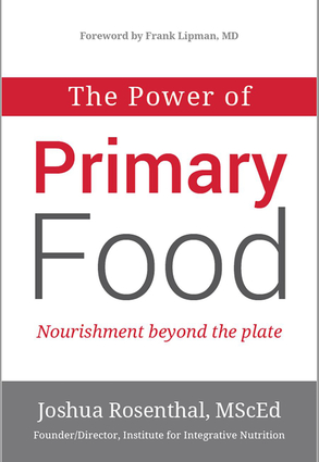 The The Power of Primary Food