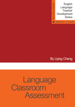 Language Classroom Assessment, First Edition