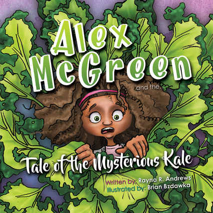 Alex McGreen and the Tale of the Mysterious Kale