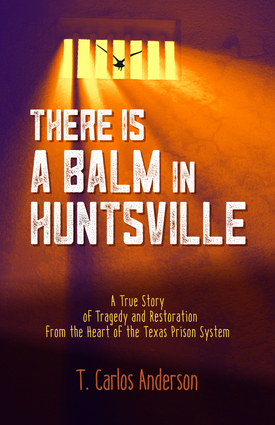 There Is a Balm in Huntsville