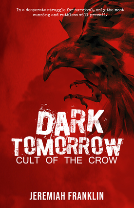 Dark Tomorrow: Cult of the Crow