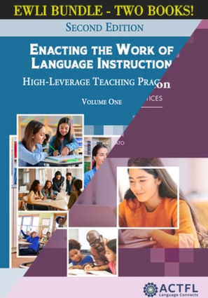 Enacting the Work of Language Instruction Bundle (Vol 1, Vol 2)