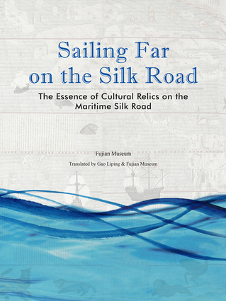 Sailing Far on the Silk Road