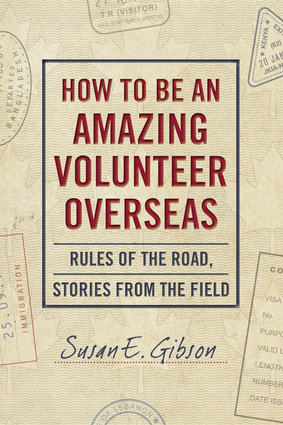 How to Be an Amazing Volunteer Overseas