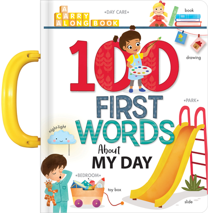 My First 100 Words: A Day in the Life of a Toddler | Board Book for ...