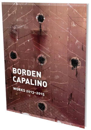 Borden Capalino: Works 2013–2015